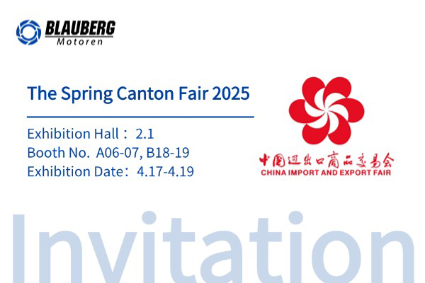 Join Blauberg Group at the Spring Canton Fair 2025: Experience Our Full Range of Ventilation Solutions